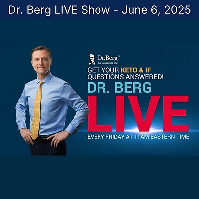 Portada del episodio Dr. Berg LIVE Show - June 6, 2025