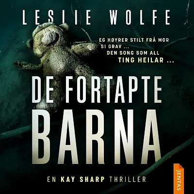 De fortapte barna