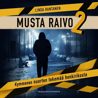 Musta Raivo 2
