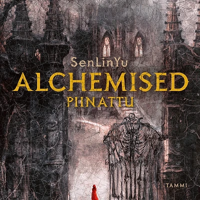 Alchemised – Piinattu