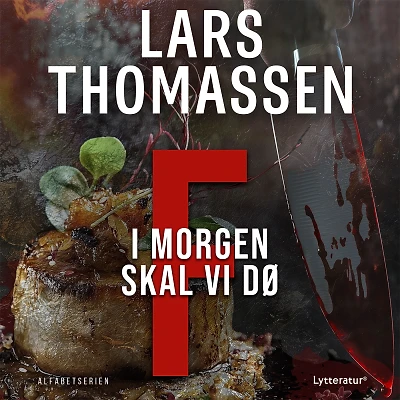 F - I morgen skal vi dø