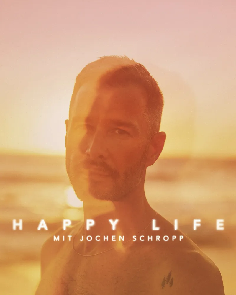 Happy Life mit Jochen Schropp cover