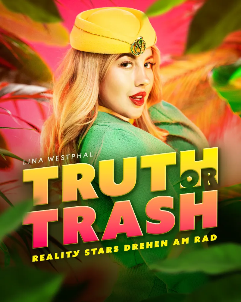 Truth or Trash - Reality-Stars drehen am Rad cover