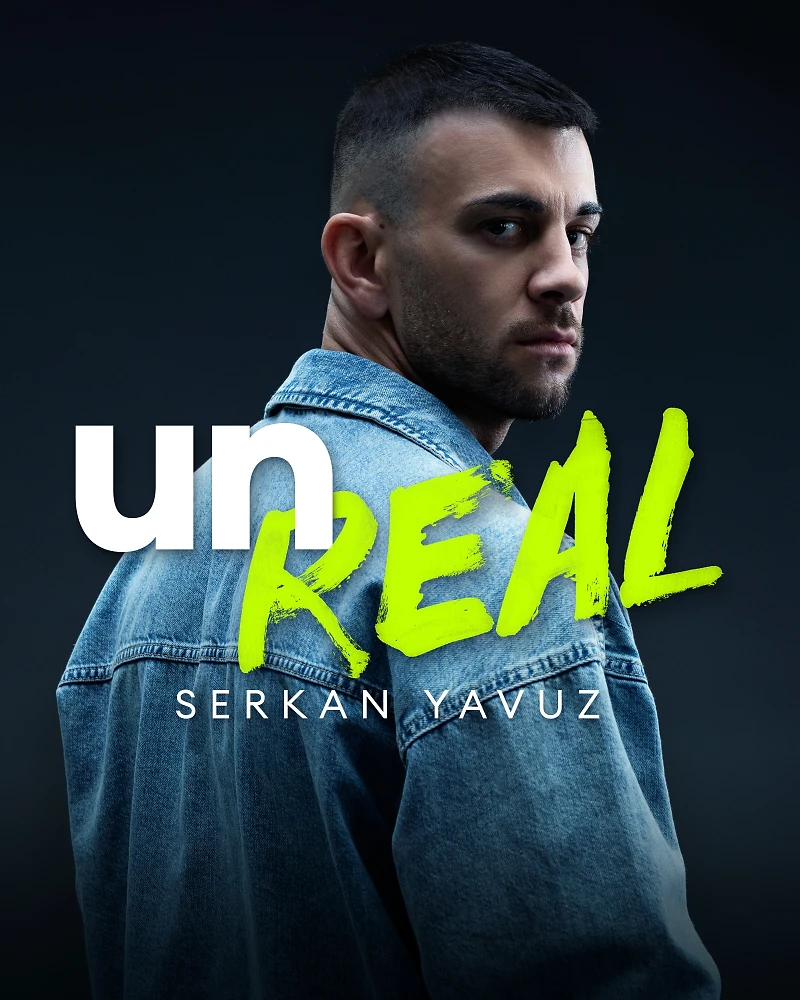 unREAL mit Serkan Yavuz cover